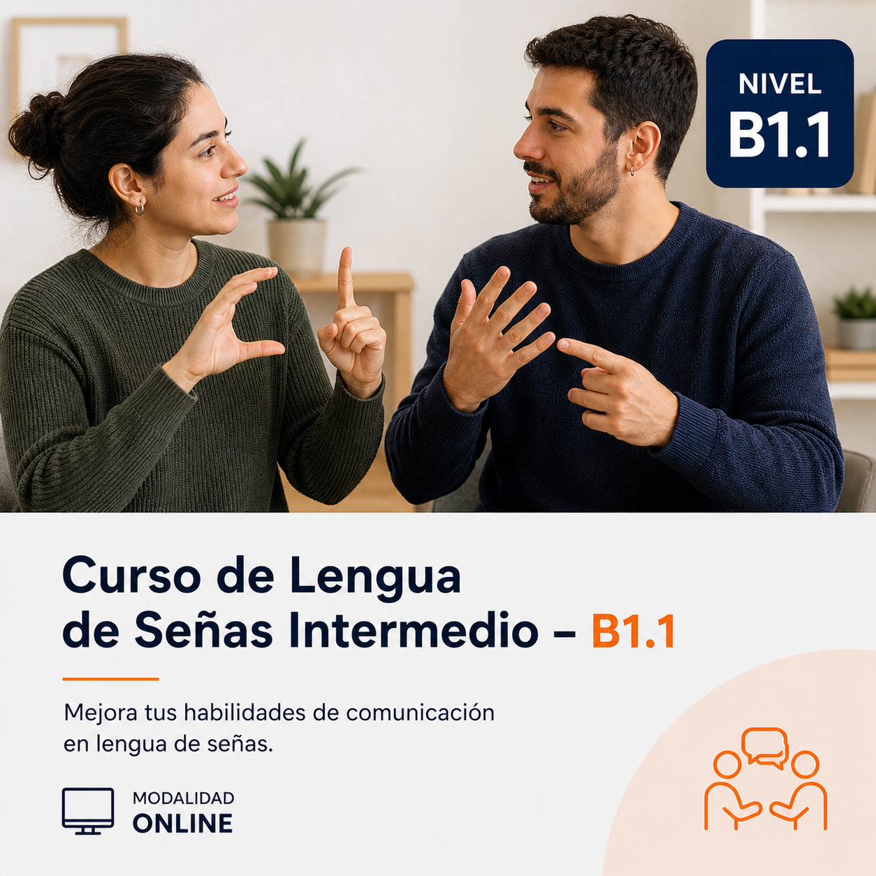Curso de Lengua de Señas Intermedio - B1.1